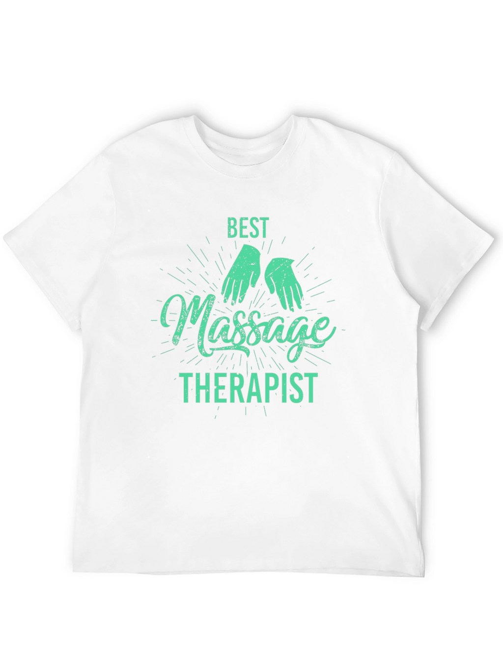 Best Massage Therapist T-Shirt - Unisex