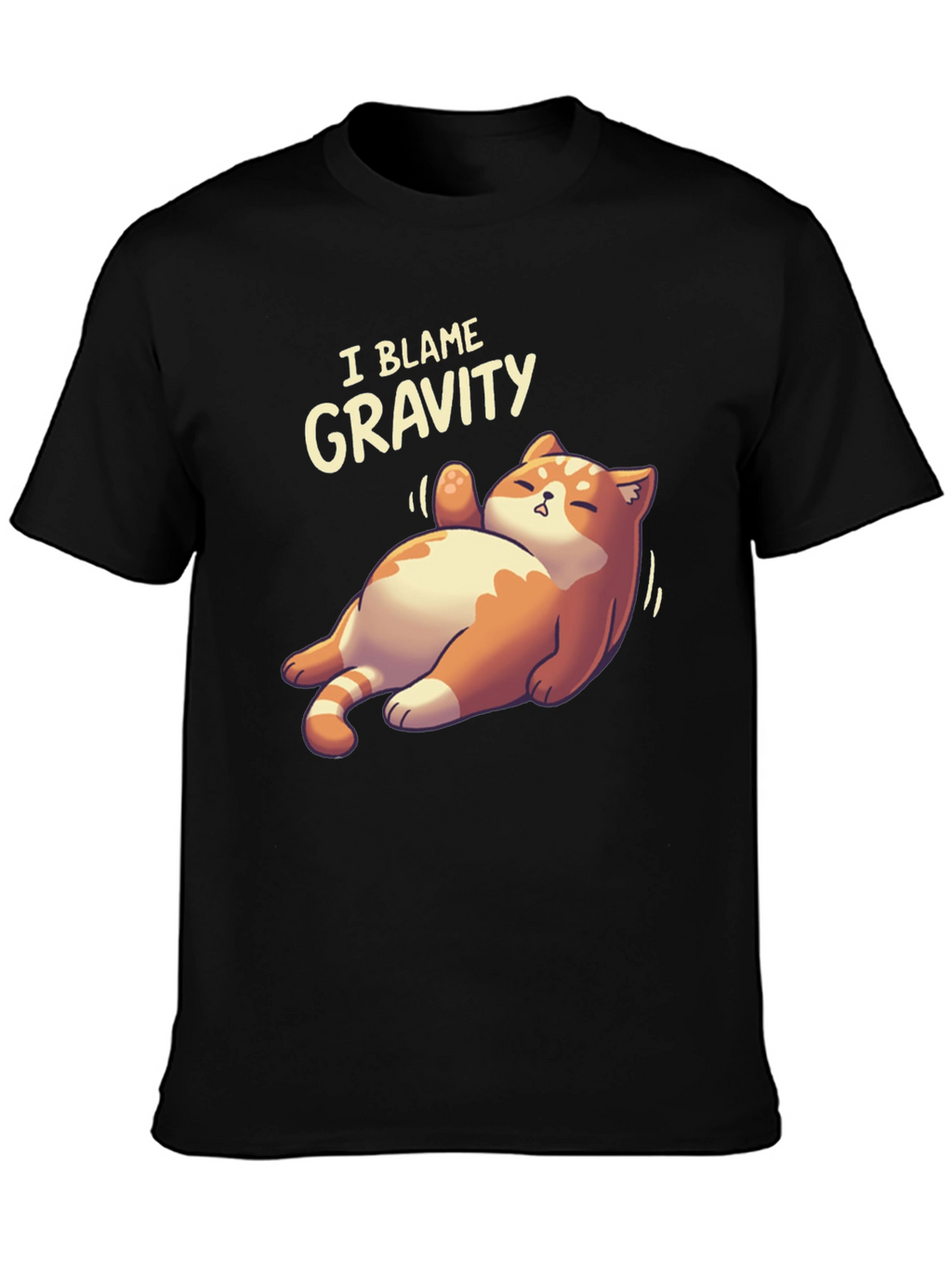 I Blame Gravity Cat T-Shirt - Funny Graphic Tee