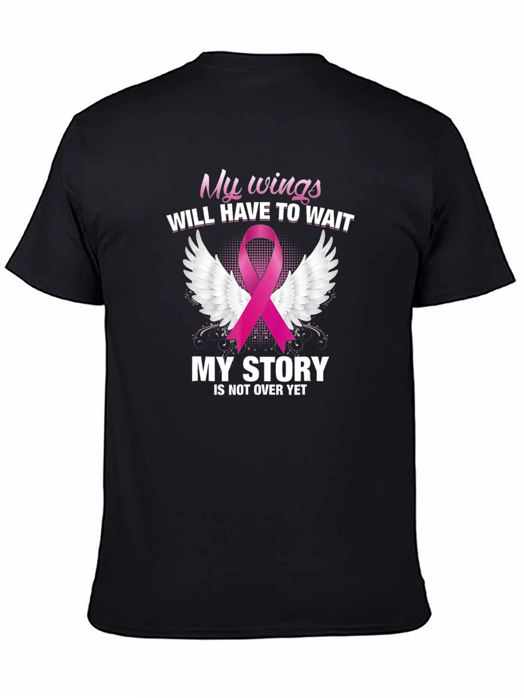 My Wings Will Have to Wait T-Shirt