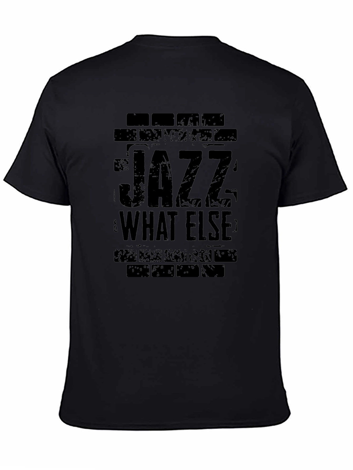 Jazz What Else T-Shirt