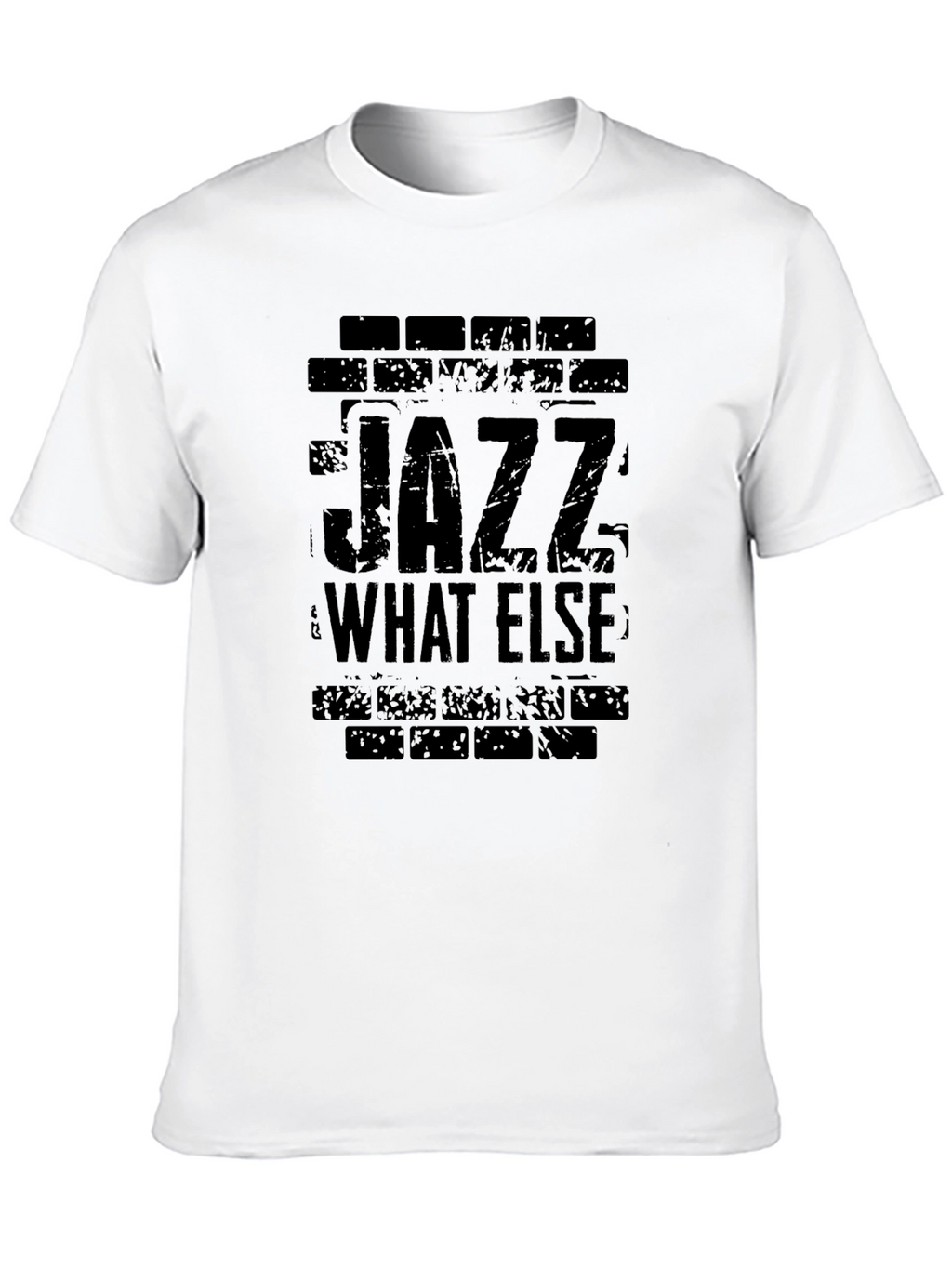 Jazz What Else T-Shirt