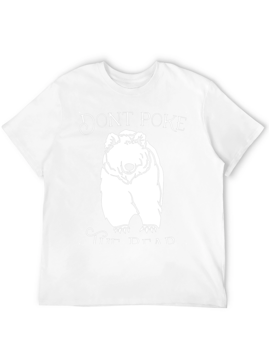 Dont Poke the Dead Bear Graphic T-Shirt