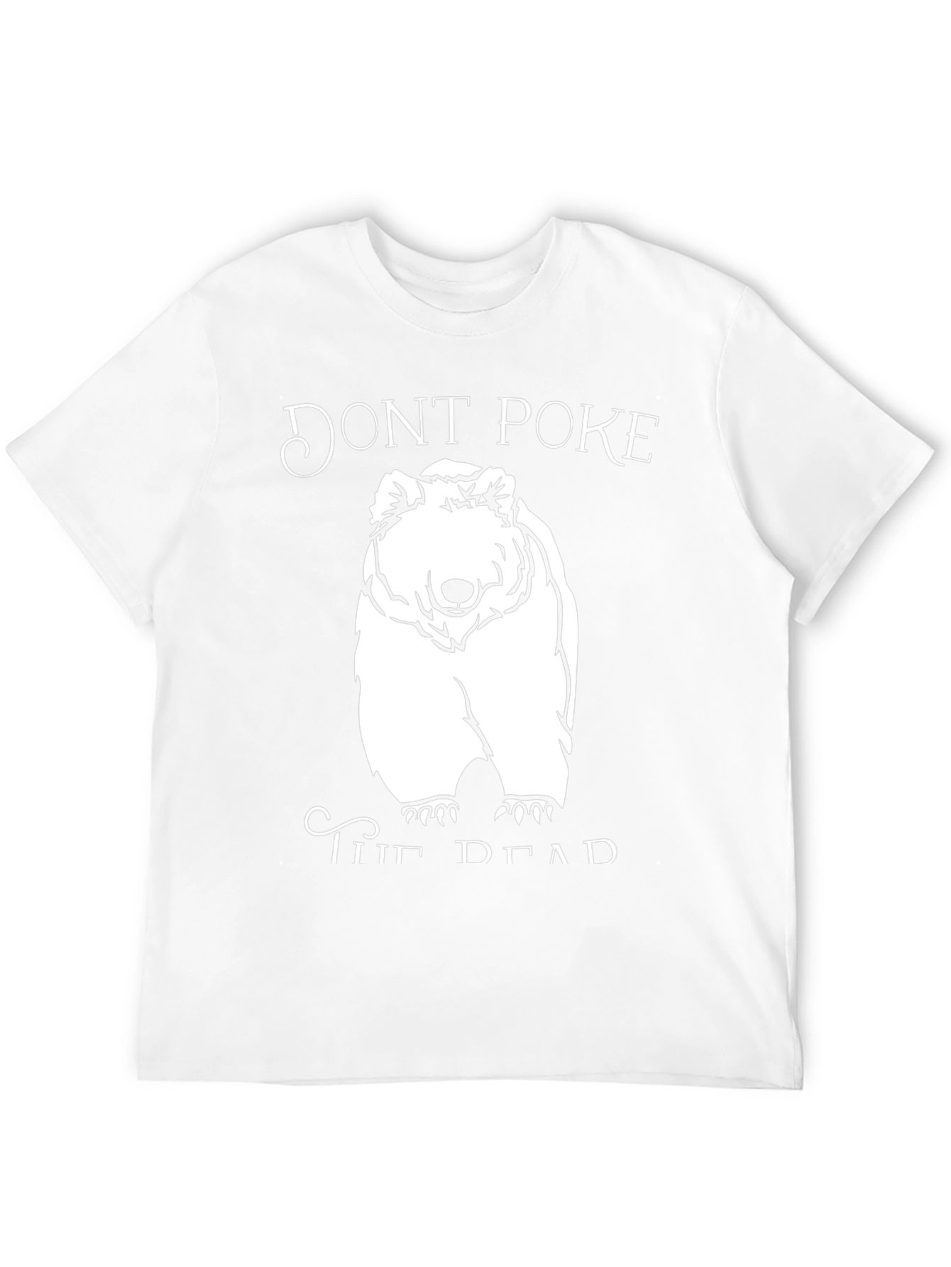 Dont Poke the Dead Bear Graphic T-Shirt