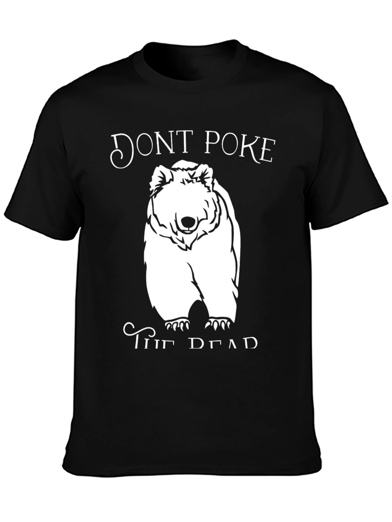 Dont Poke the Dead Bear Graphic T-Shirt