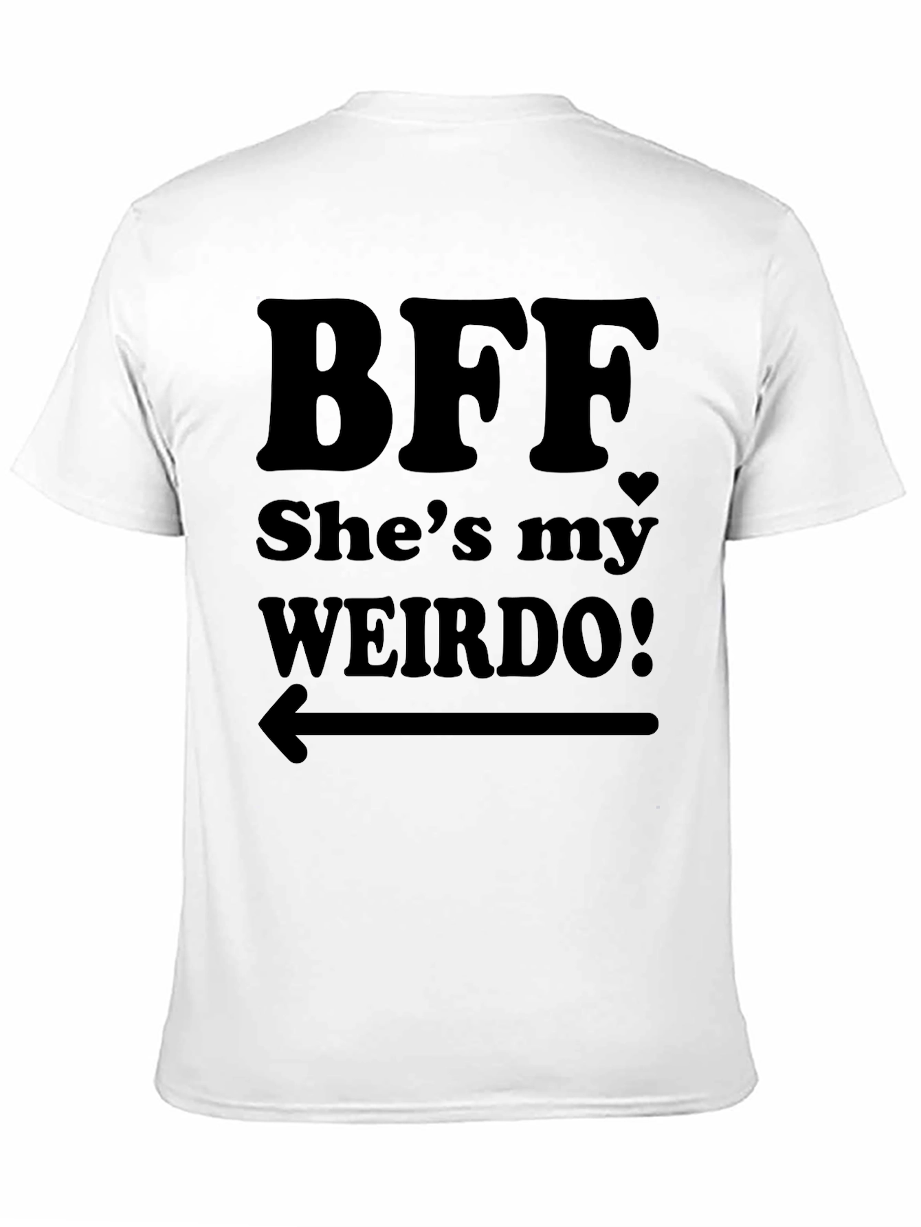 BFF Shes My Weirdo! Black T-Shirt