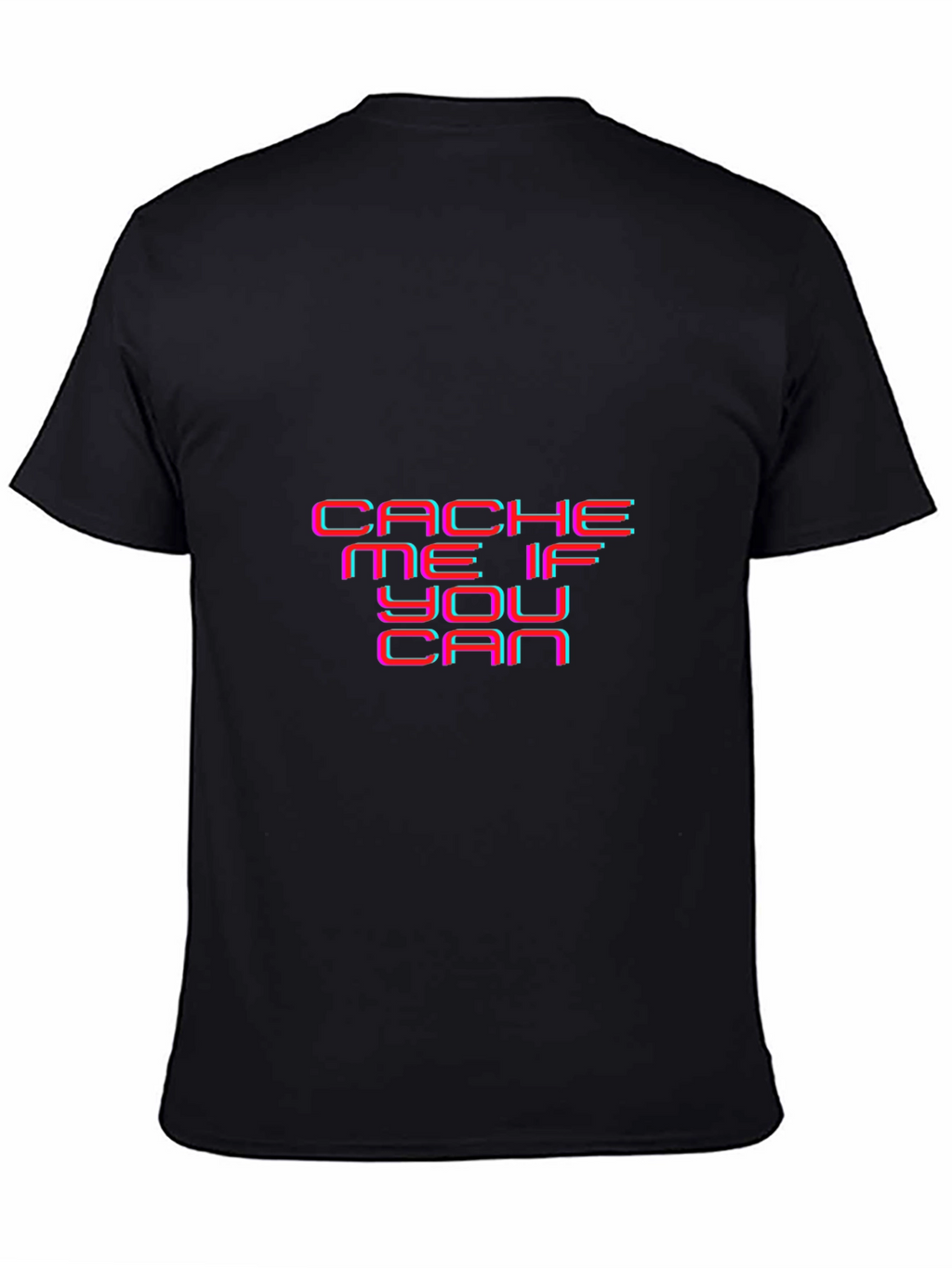 Cache Me If You Can Black Graphic Tee