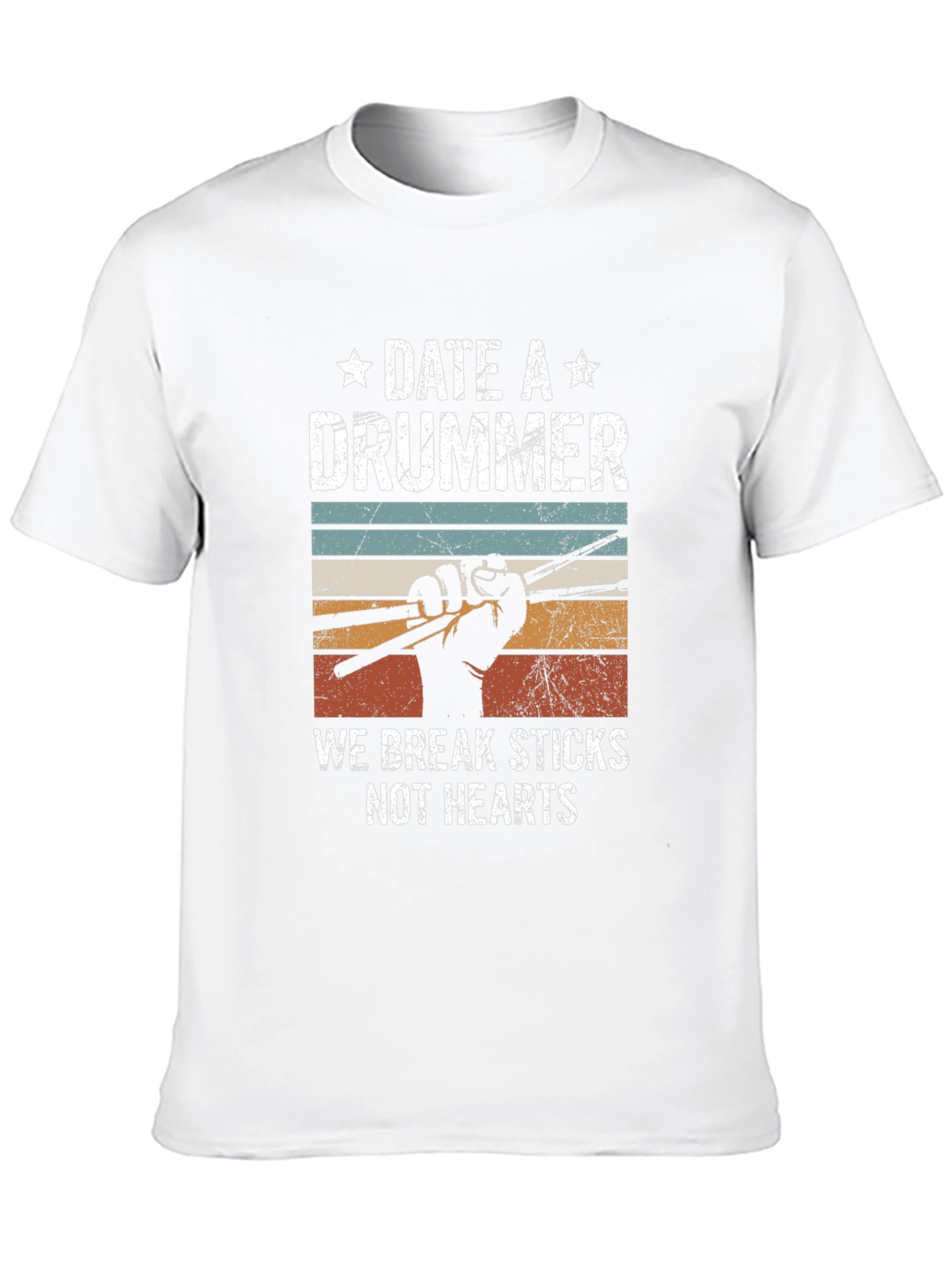 Date a Drummer T-Shirt - Break Sticks Not Hearts