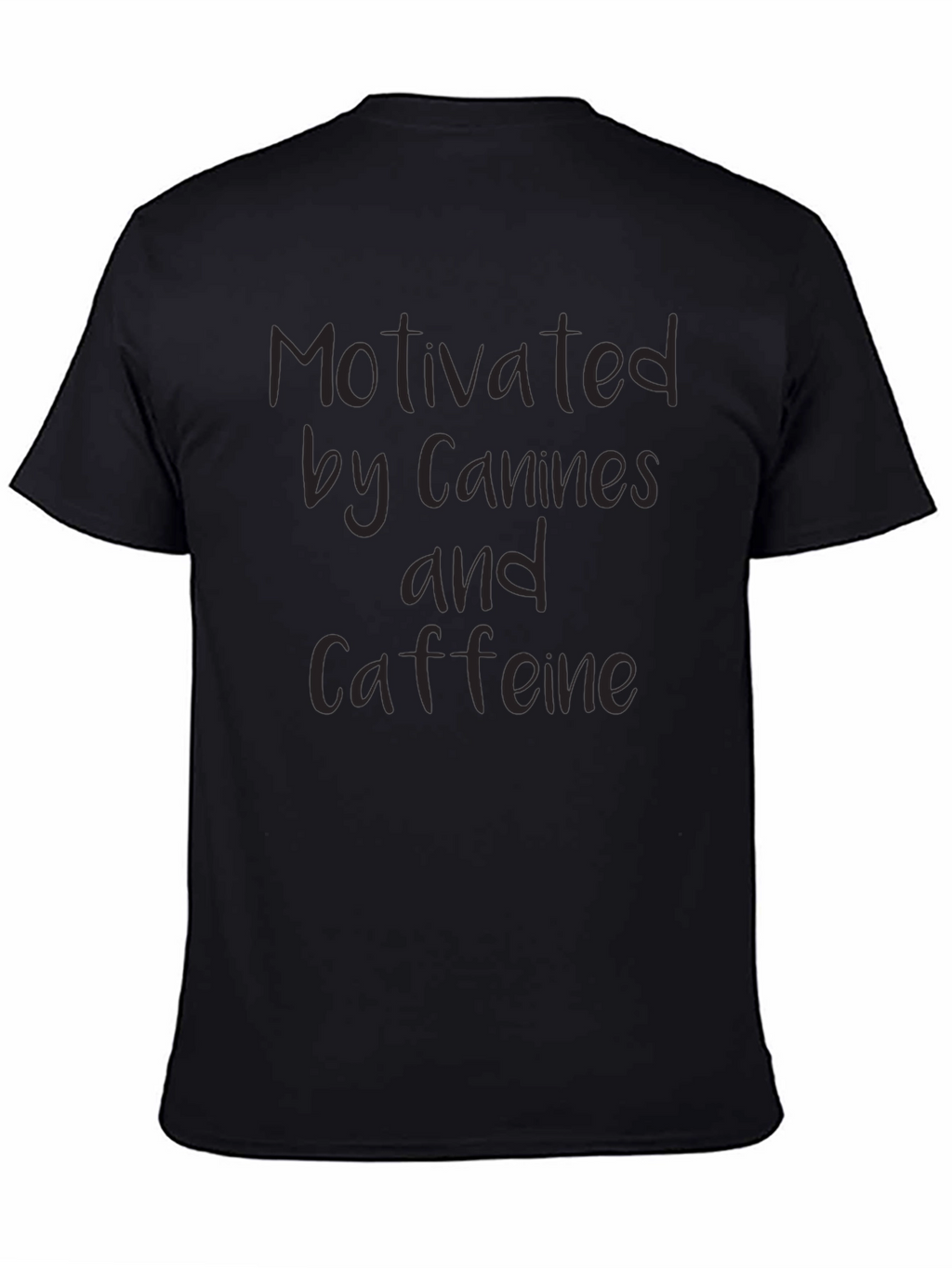 Motivated by Canines & Caffeine Black T-Shirt
