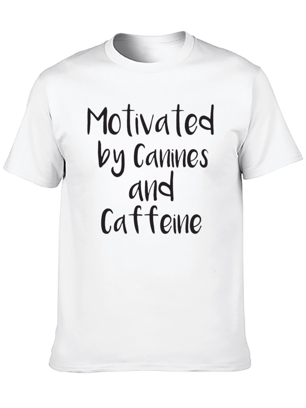 Motivated by Canines & Caffeine Black T-Shirt