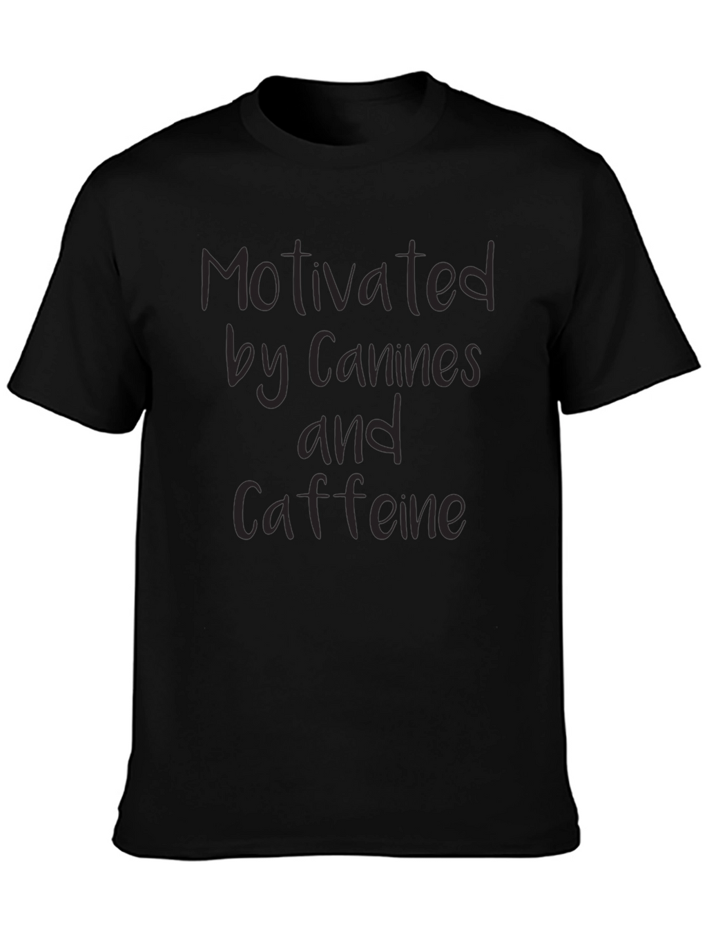 Motivated by Canines & Caffeine Black T-Shirt