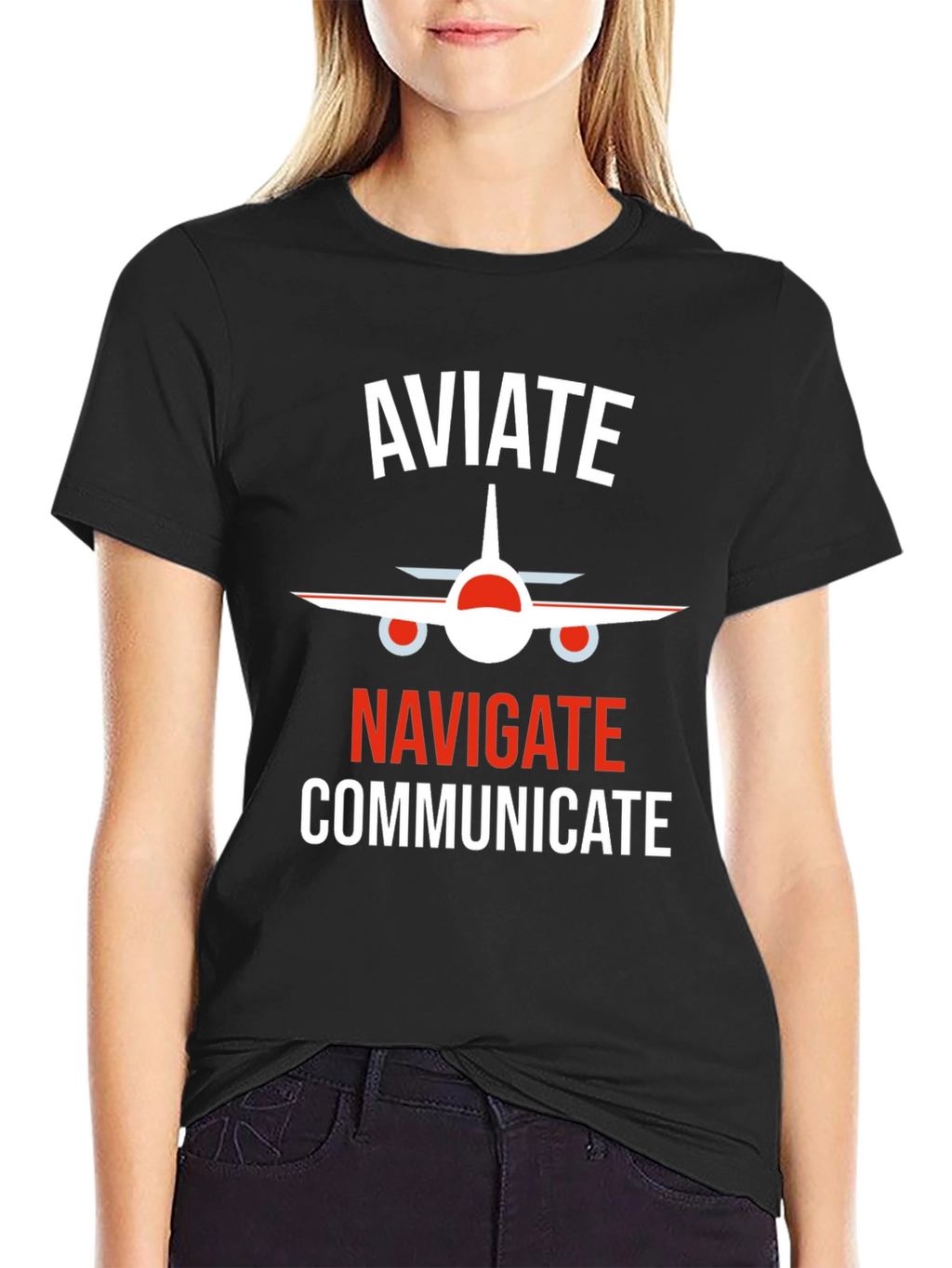 Aviate Navigate Communicate Pilot T-Shirt