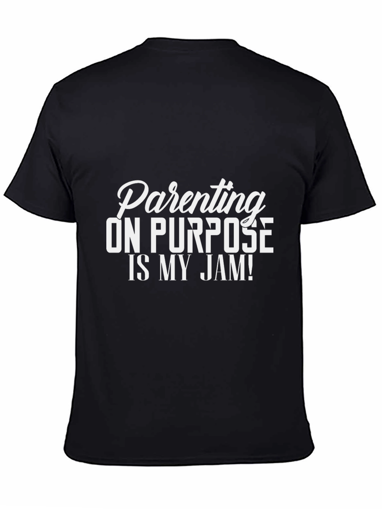 Parenting On Purpose T-Shirt