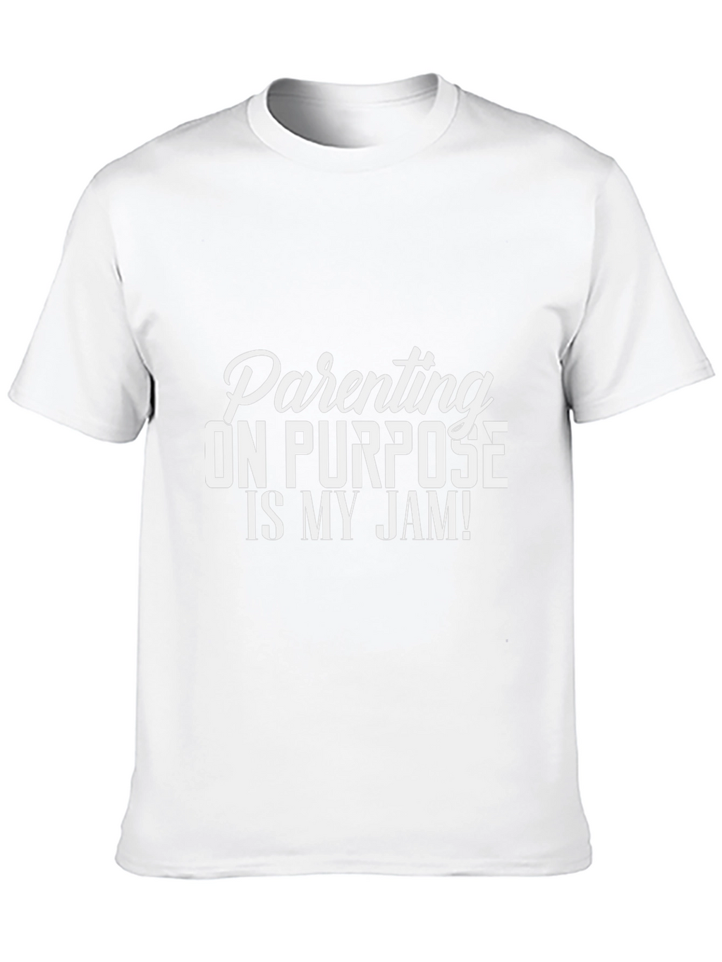 Parenting On Purpose T-Shirt