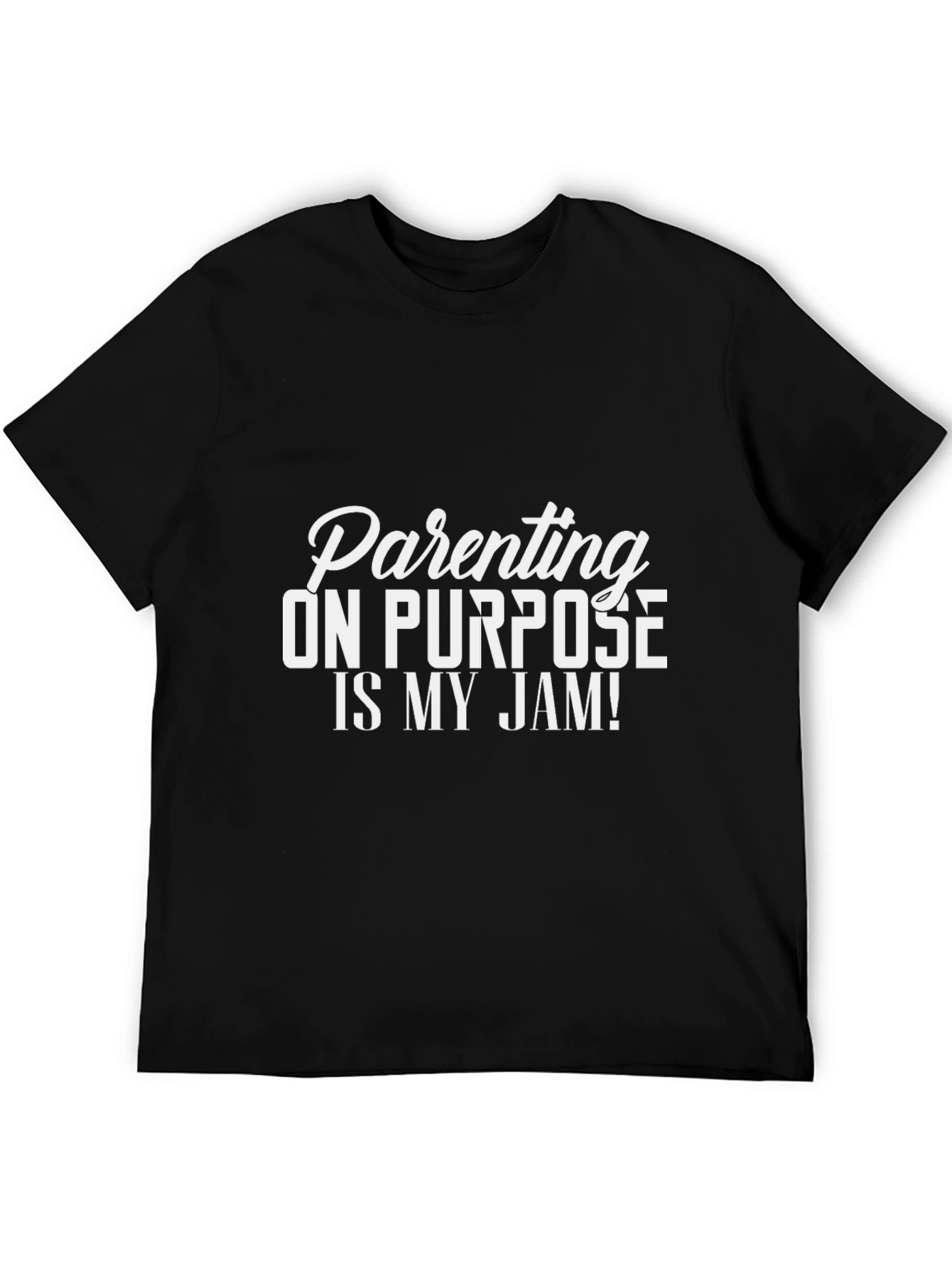 Parenting On Purpose T-Shirt