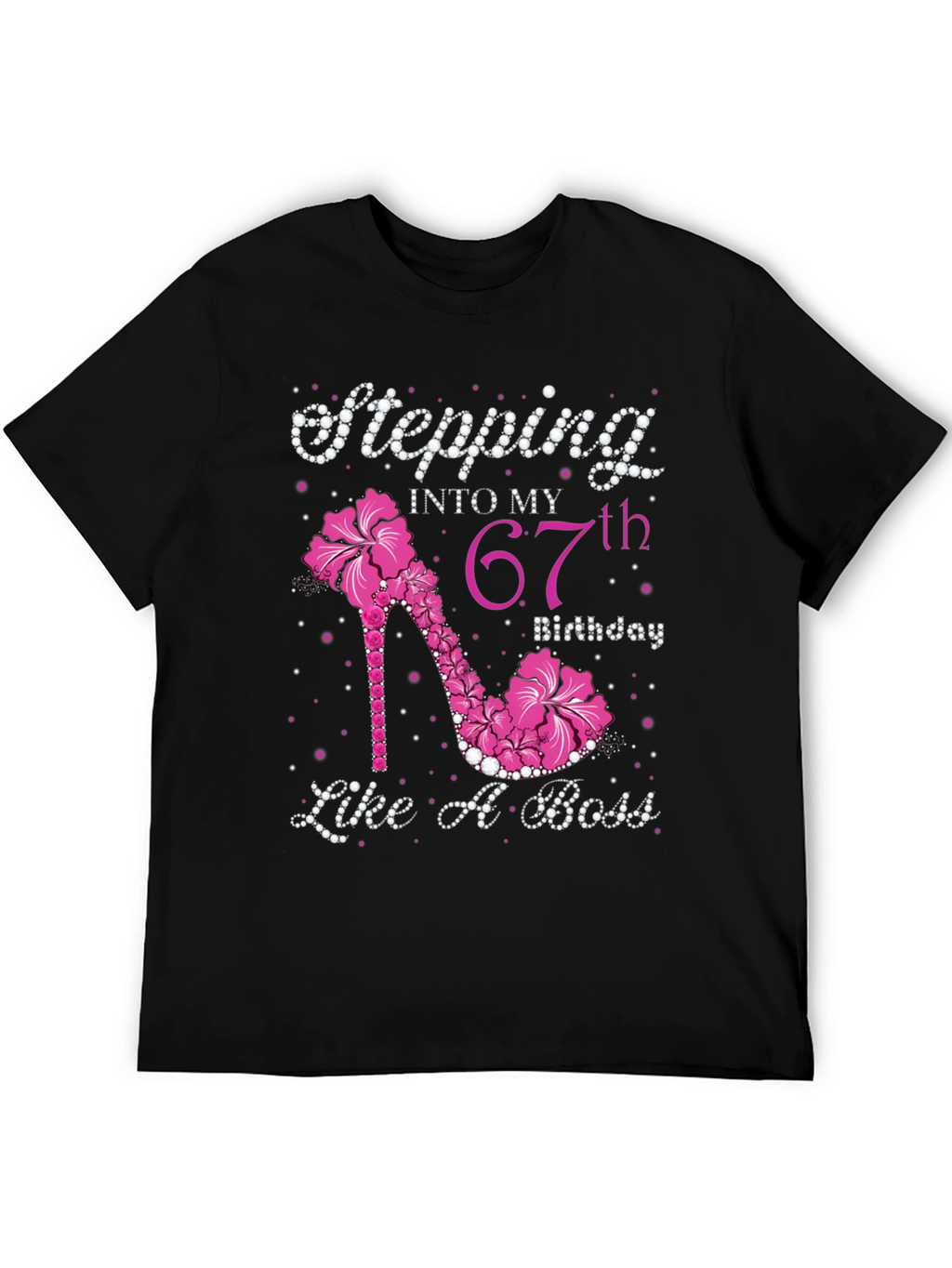 Stepping Into My 67th Birthday T-Shirt