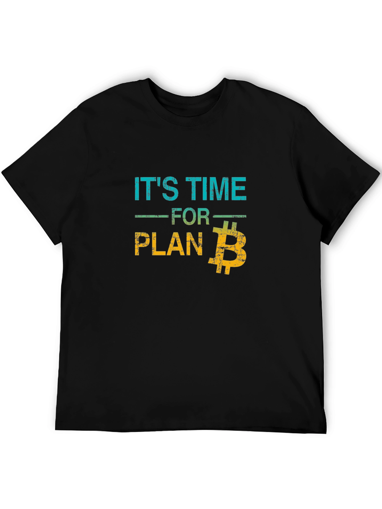 Its Time For Plan B Bitcoin Graphic Tee - Black