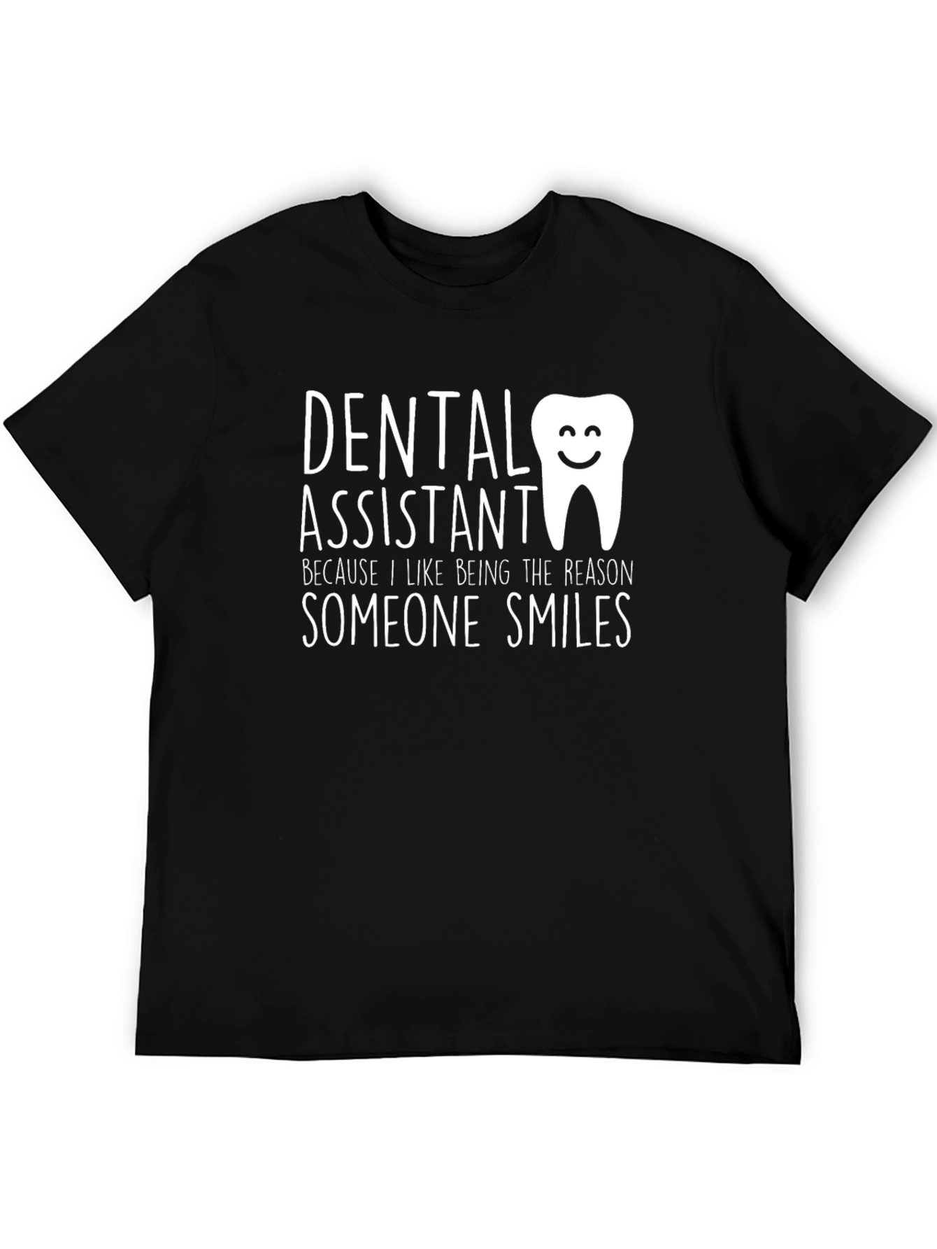 Dental Assistant Smile T-Shirt
