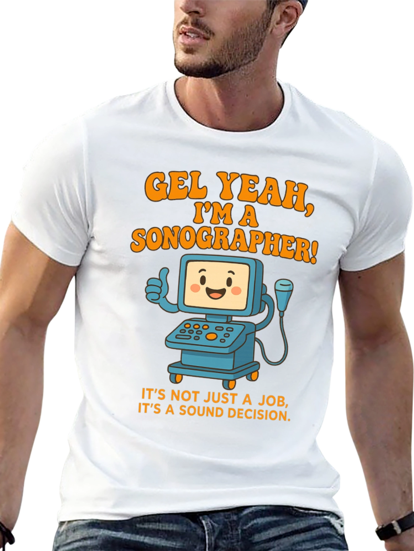 Funny Sonographer T-Shirt - Gel Yeah Im A Sonographer!