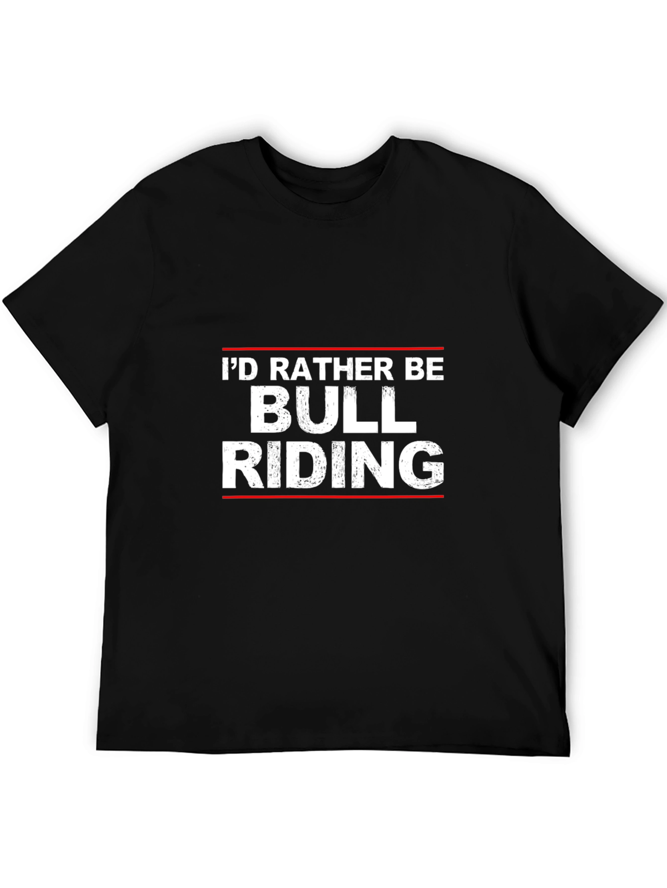 Bull Riding T-Shirt - Id Rather Be Bull Riding Graphic Tee
