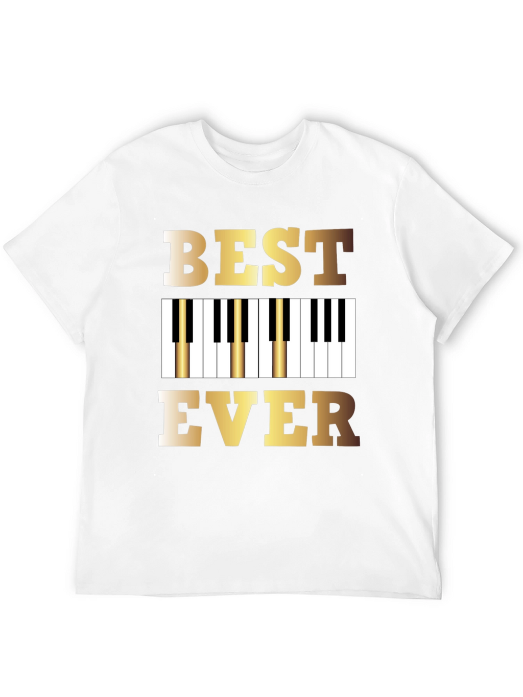 Best Piano Player Ever T-Shirt