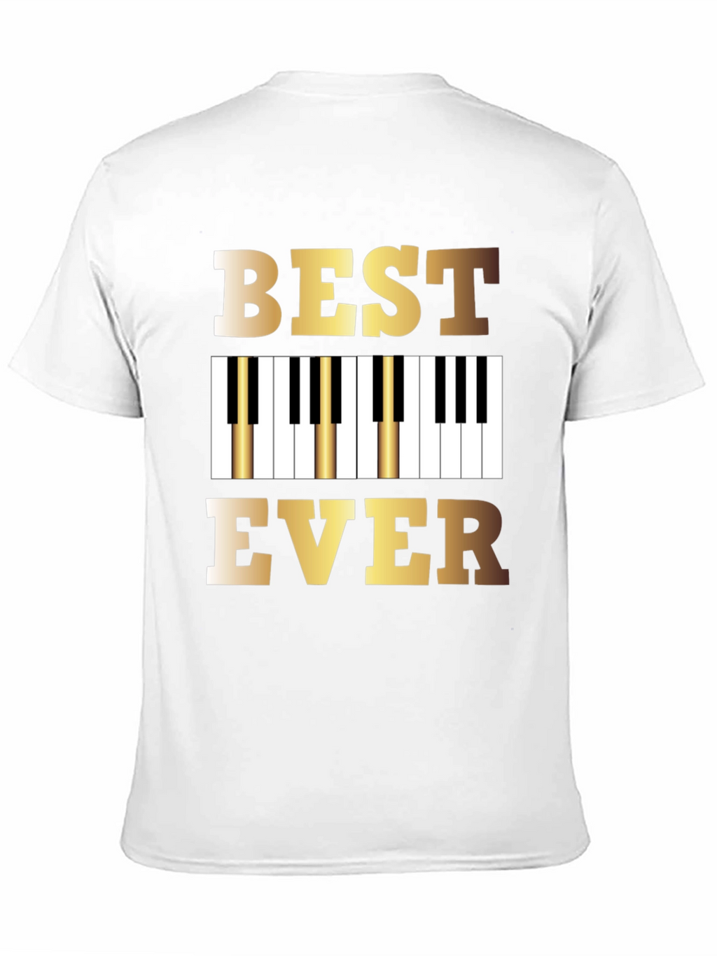 Best Piano Player Ever T-Shirt