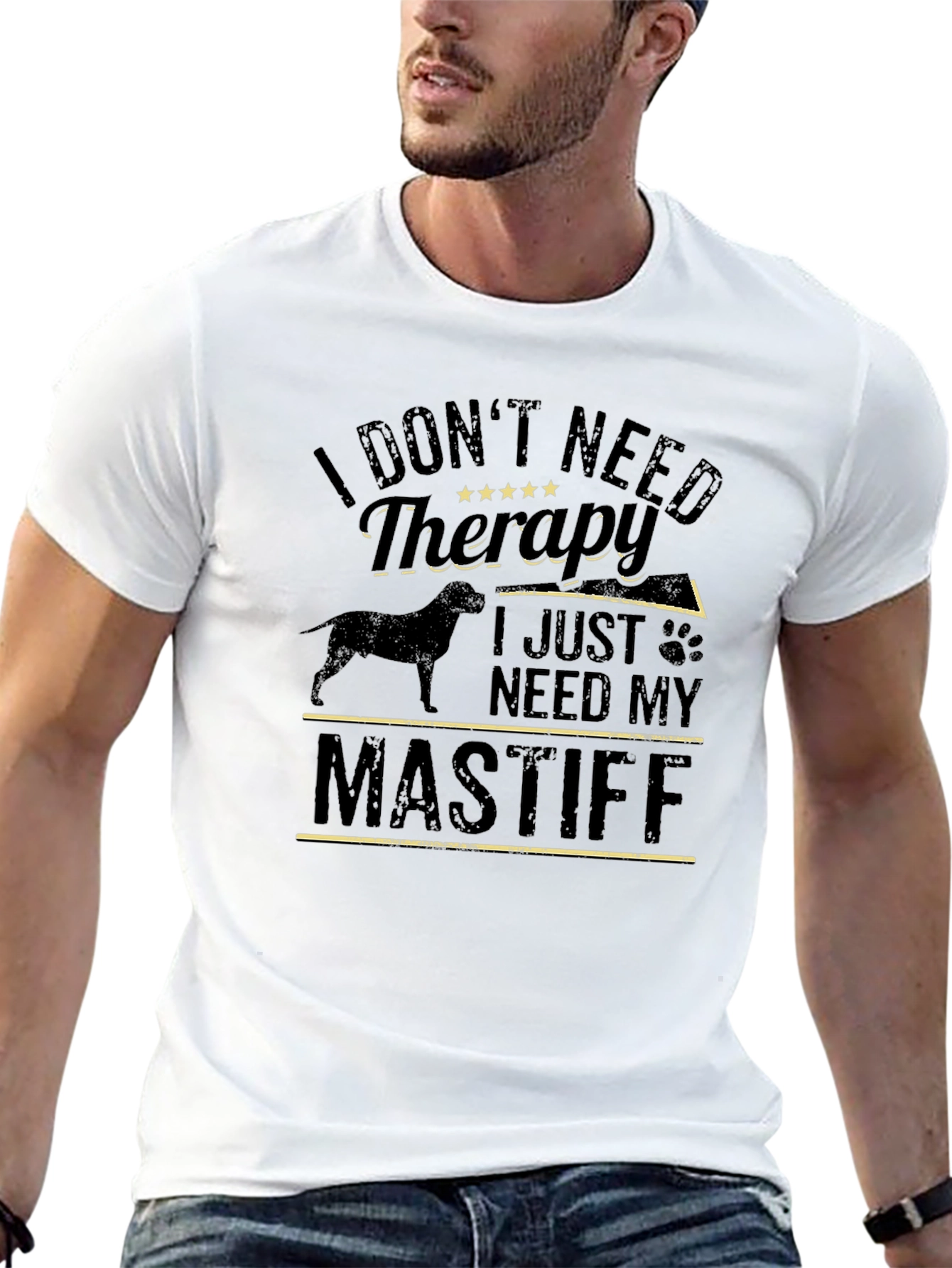 I Dont Need Therapy Mastiff T-Shirt