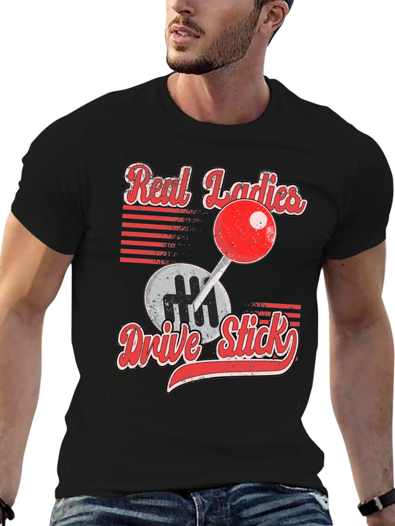 Real Ladies Drive Stick Graphic T-Shirt