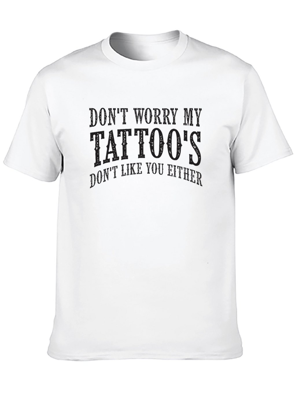 Dont Worry My Tattoos Mens Black Graphic Tee
