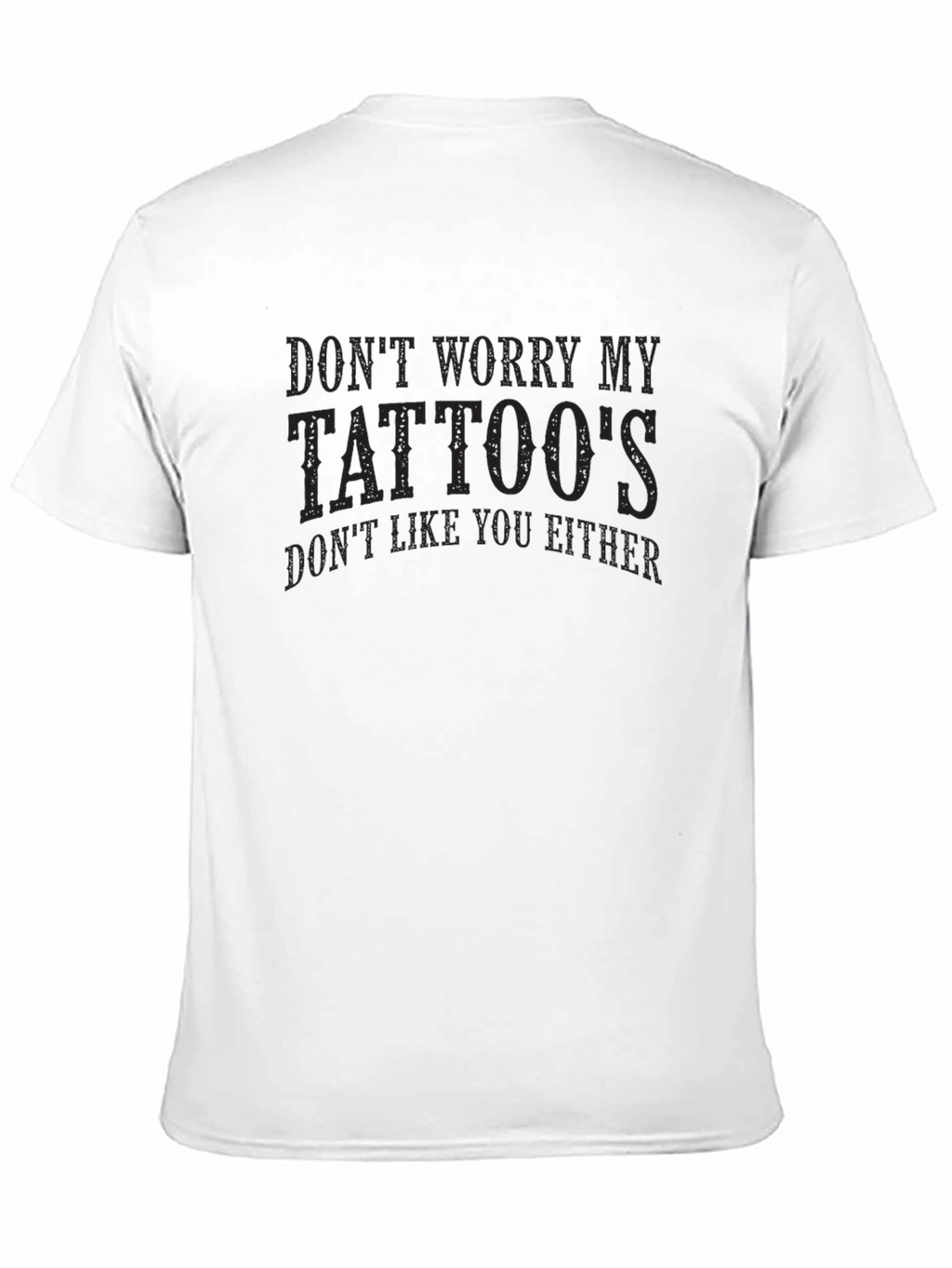 Dont Worry My Tattoos Mens Black Graphic Tee