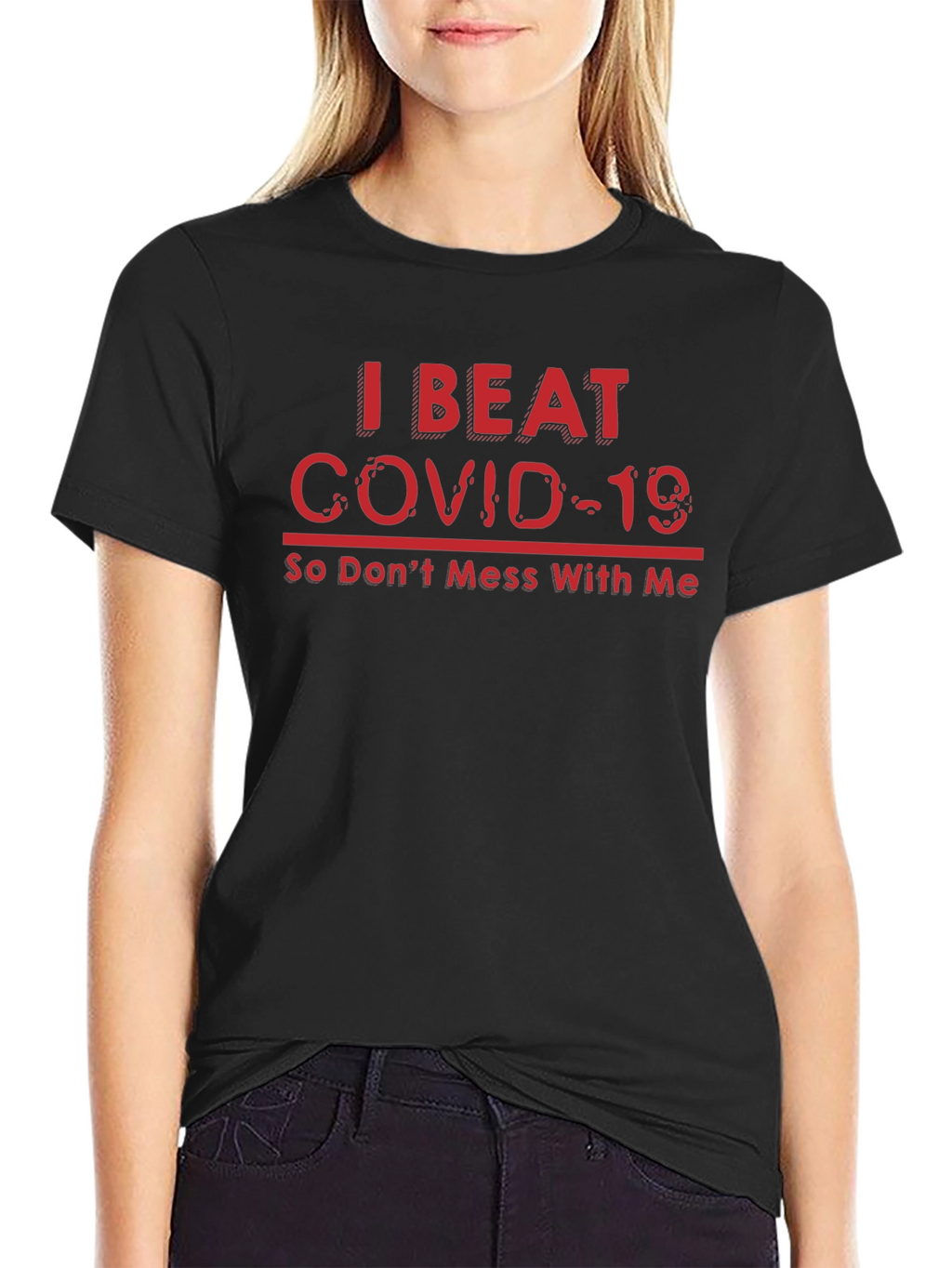 I Beat COVID-19 T-Shirt - Funny Slogan Tee