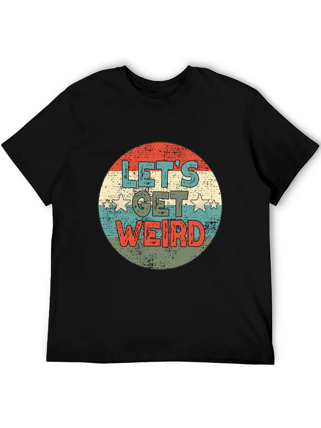 Lets Get Weird Retro Graphic Tee
