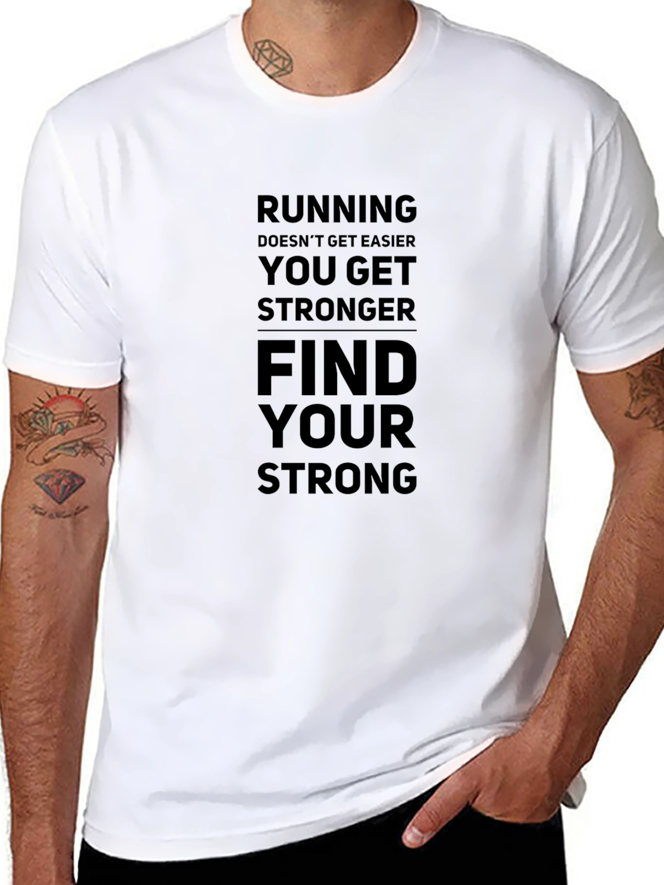 Motivational Running T-Shirt - Find Your Strong