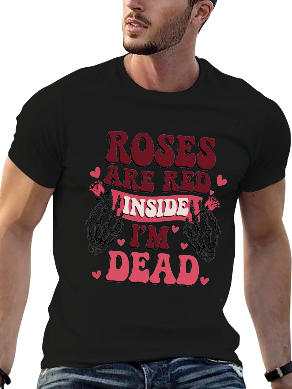 Roses Are Red Im Dead Valentines T-Shirt