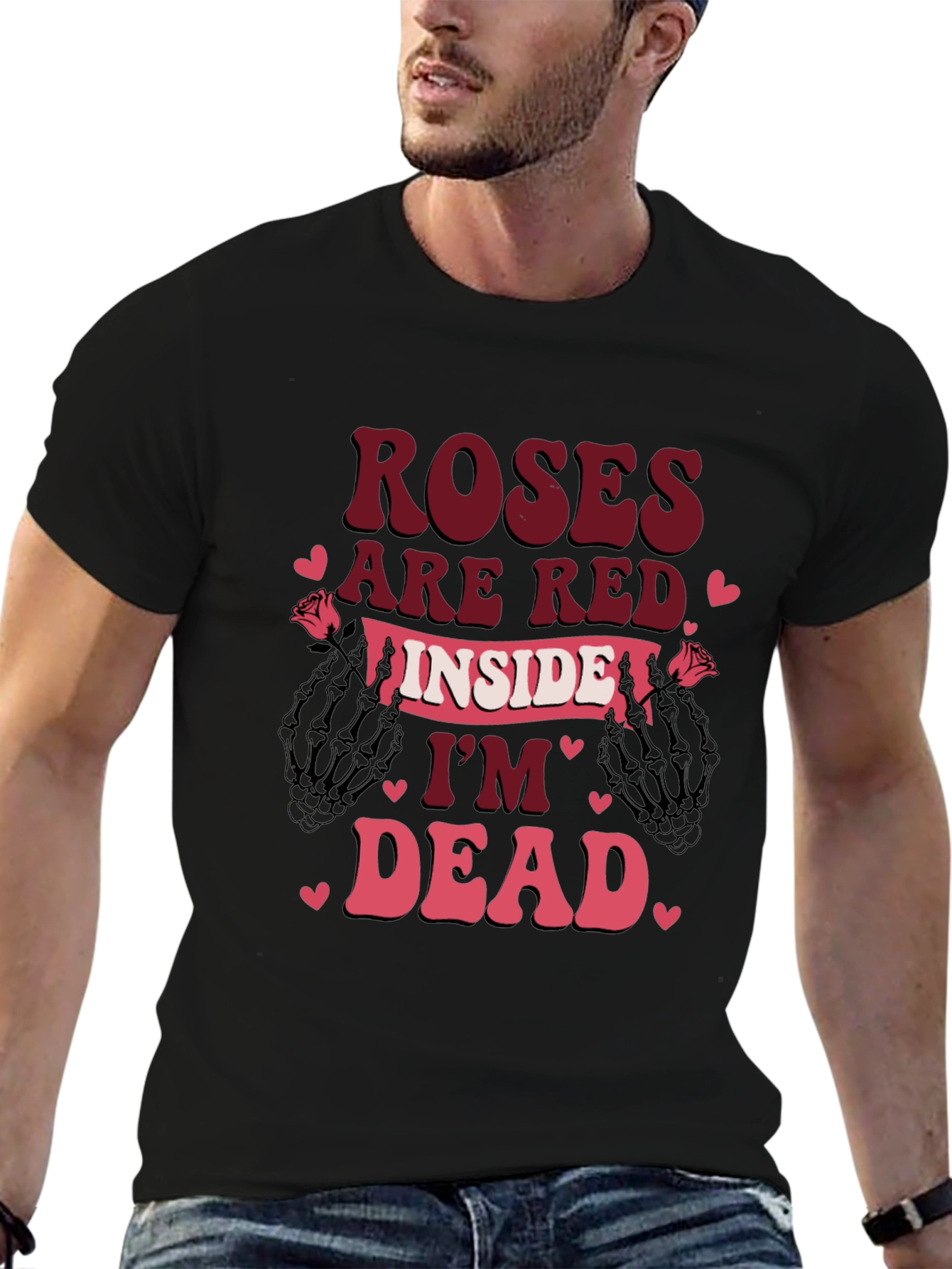 Roses Are Red Im Dead Valentines T-Shirt