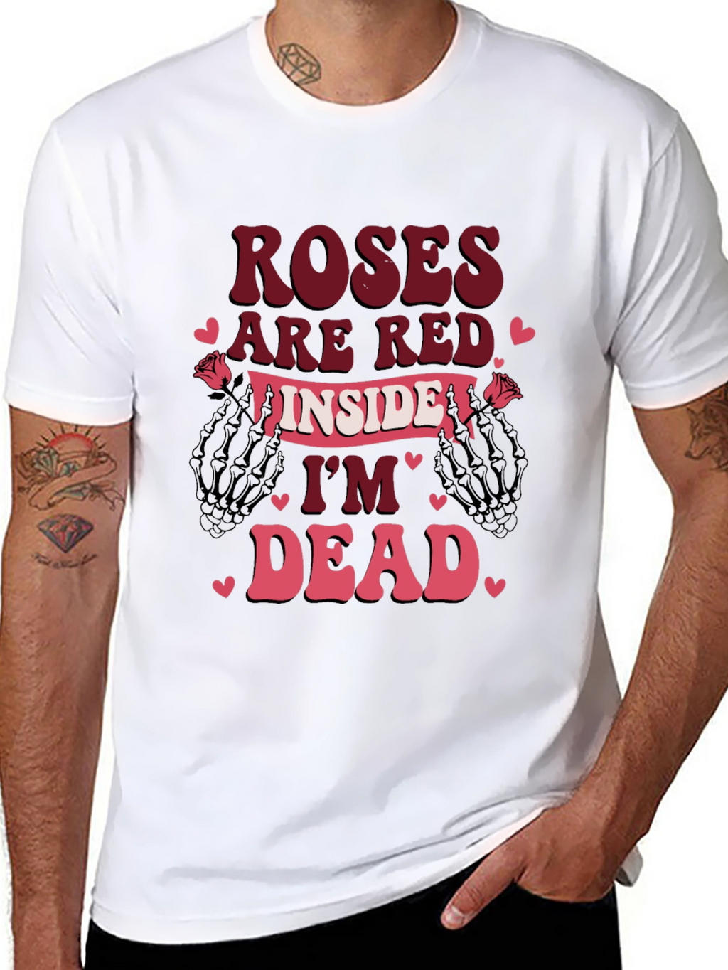 Roses Are Red Im Dead Valentines T-Shirt