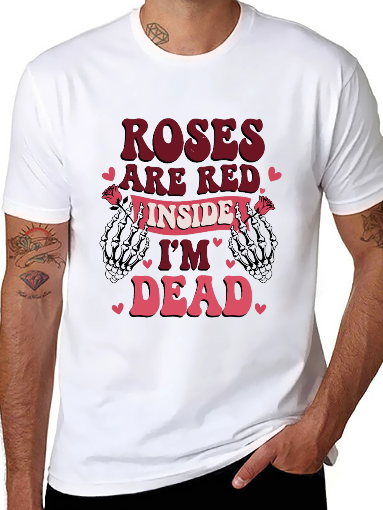 Roses Are Red Im Dead Valentines T-Shirt