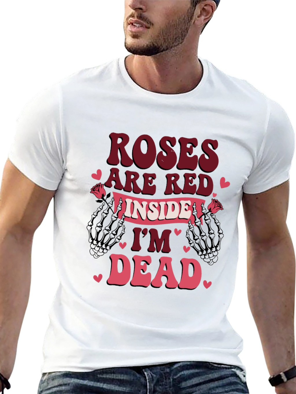 Roses Are Red Im Dead Valentines T-Shirt