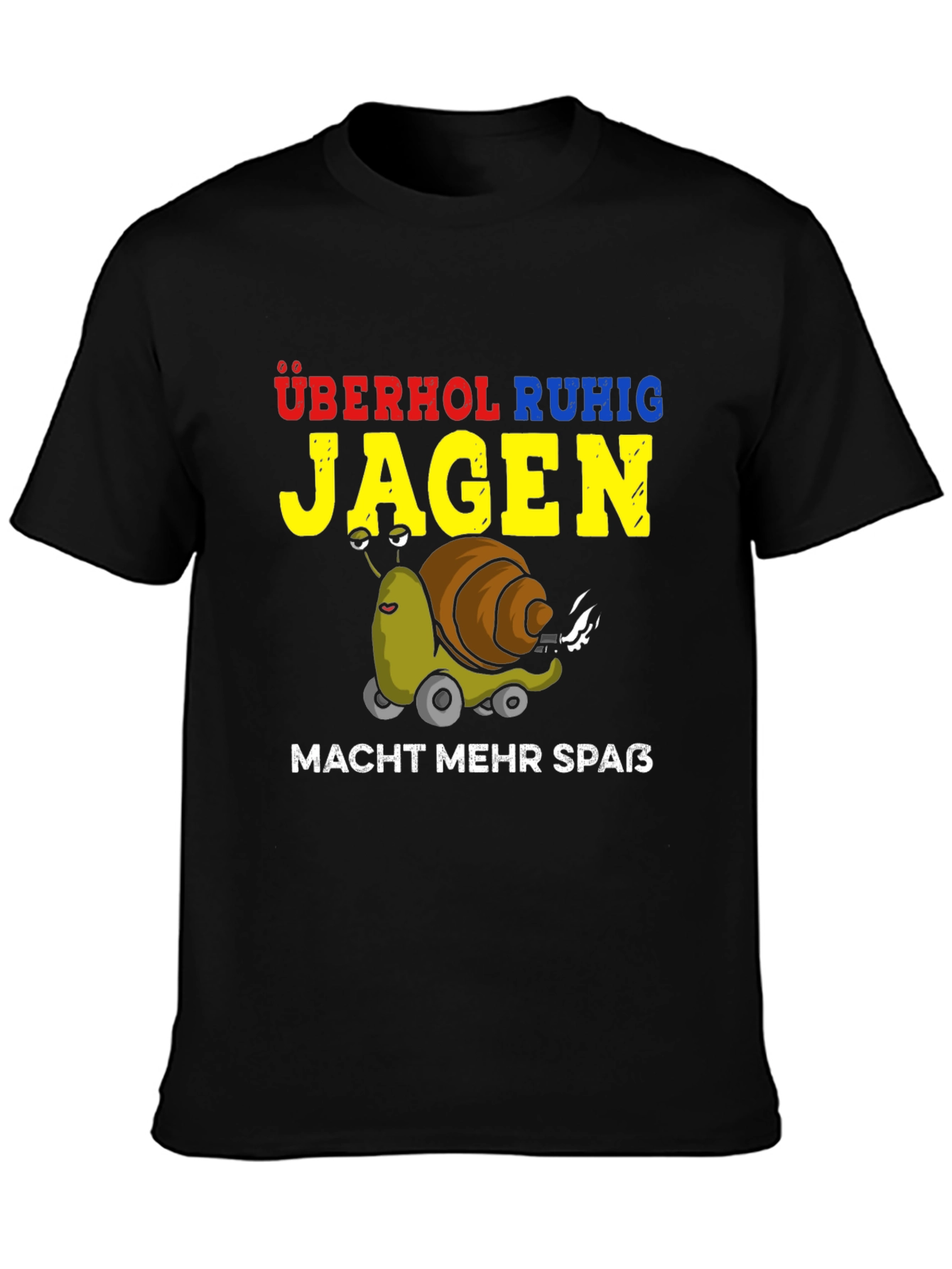 Funny Snail Racing T-Shirt - Overhol Ruhig Jagen