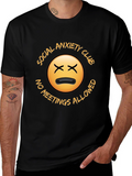 Social Anxiety Club T-Shirt - No Meetings Allowed
