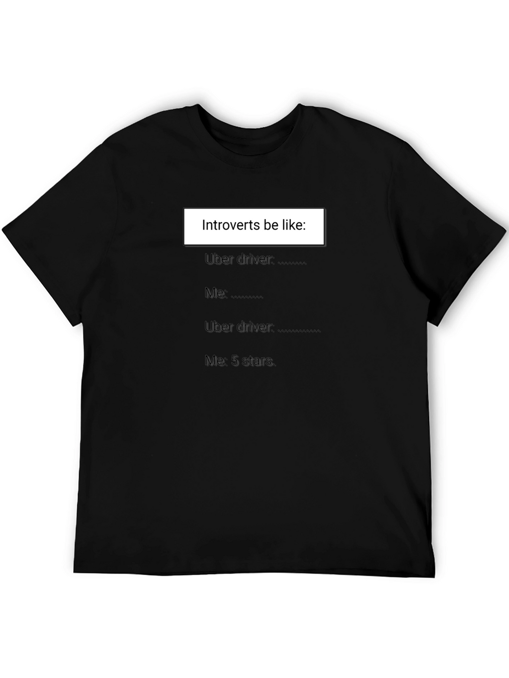 Introvert Uber Driver T-Shirt