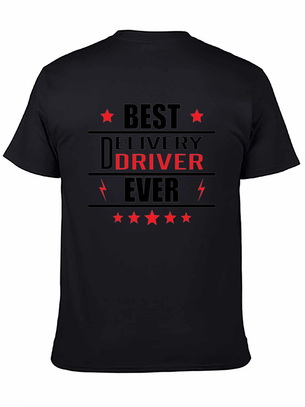 Best Delivery Driver Ever Black T-Shirt