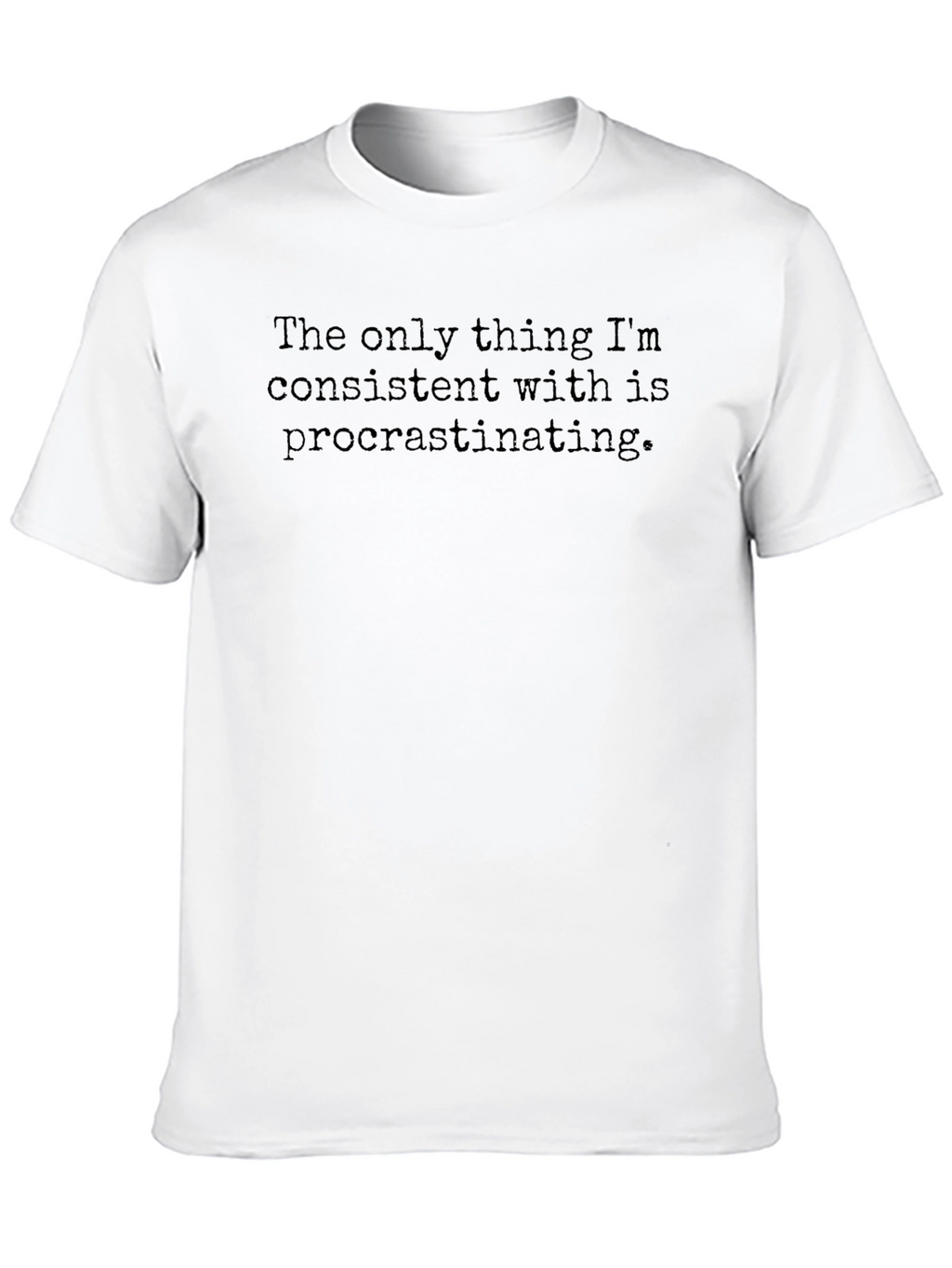 Procrastinating T-Shirt - Funny Slogan Tee