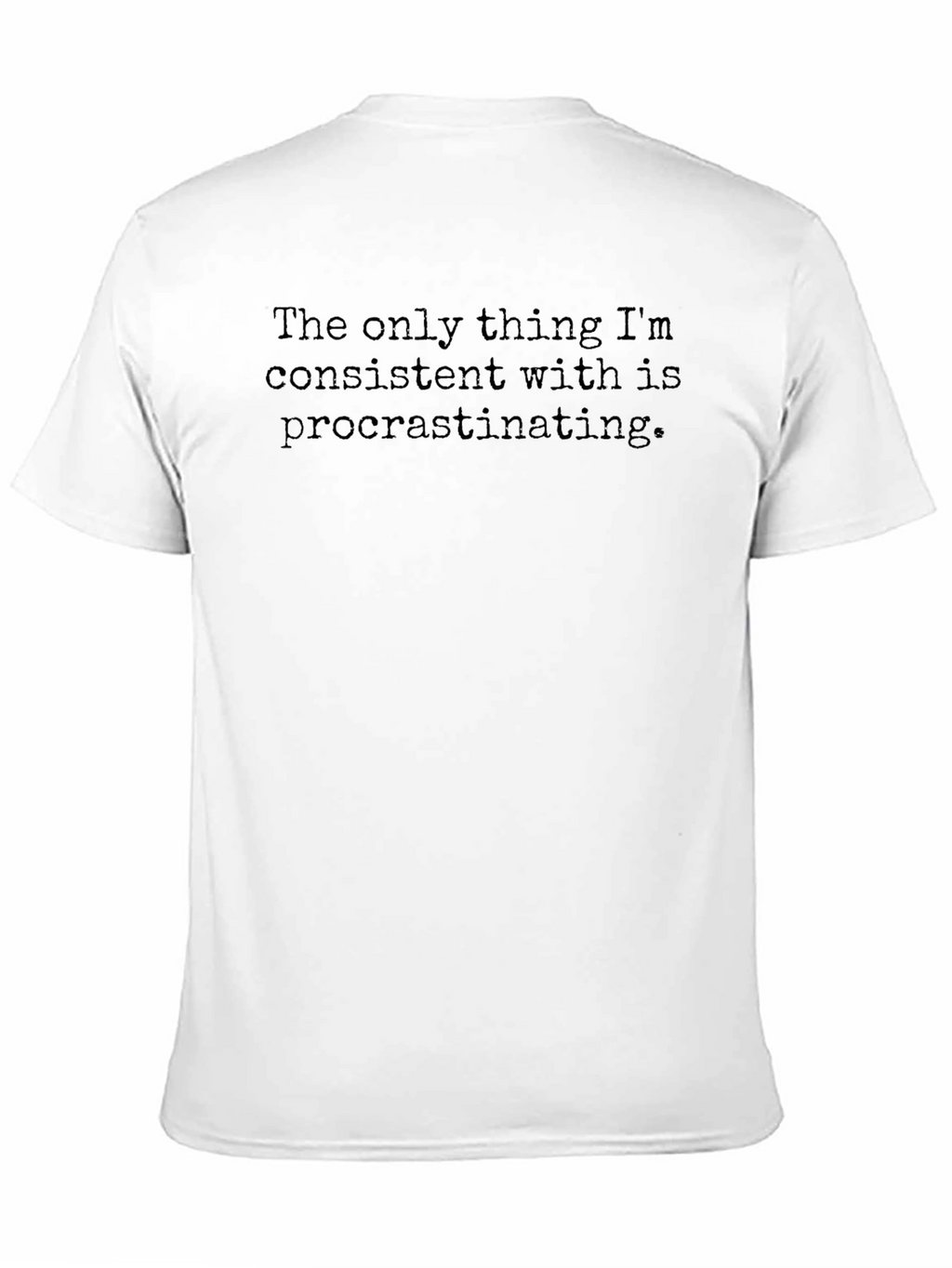 Procrastinating T-Shirt - Funny Slogan Tee