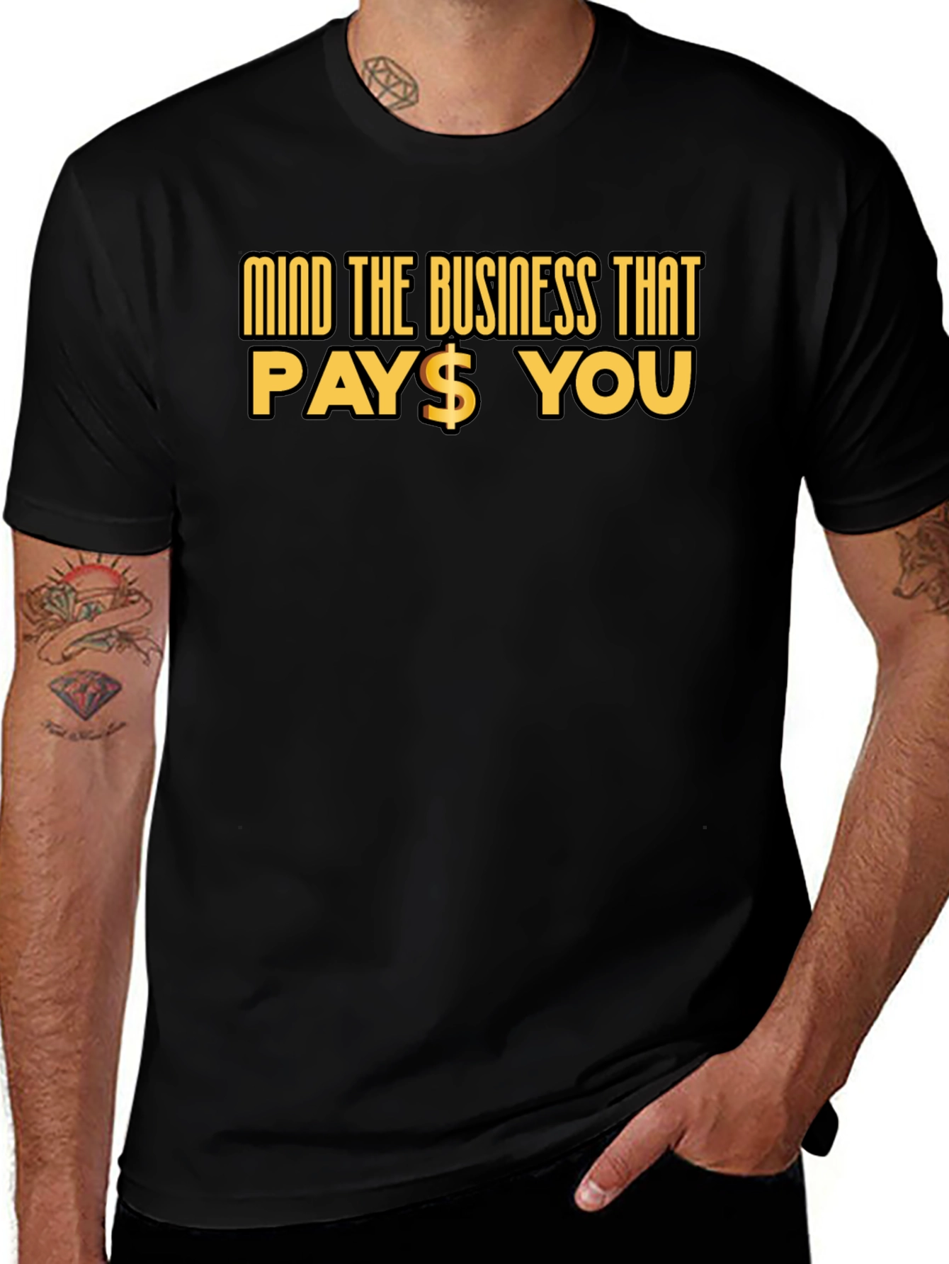 Mind The Business That Pays You Black Tee