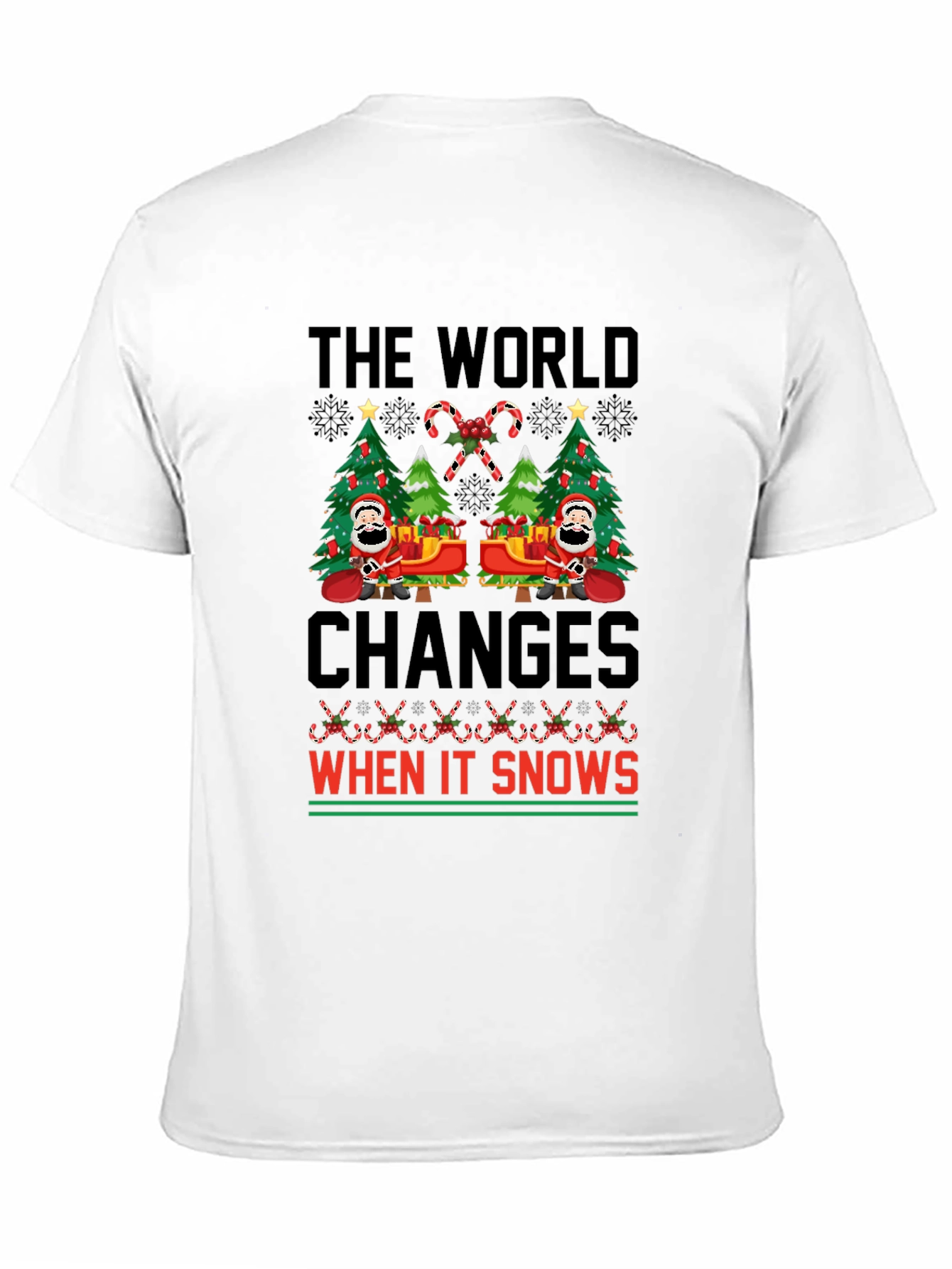Christmas The World Changes When It Snows T-Shirt
