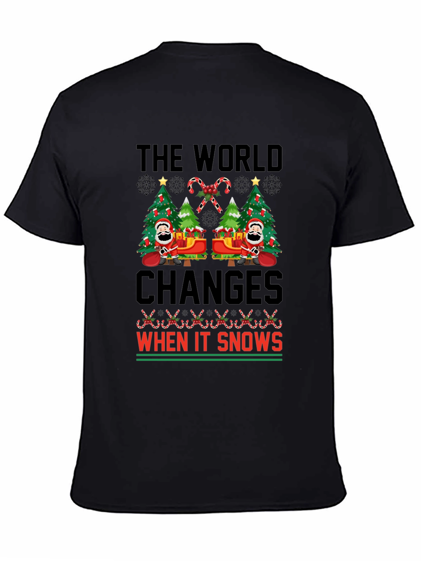 Christmas The World Changes When It Snows T-Shirt