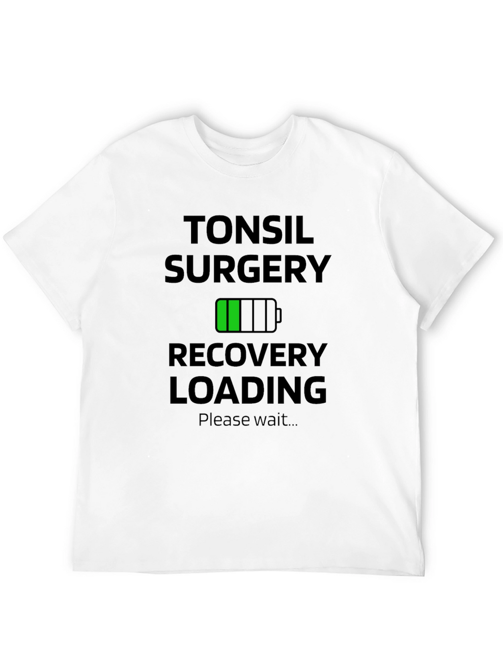 Tonsil Surgery Recovery Loading T-Shirt