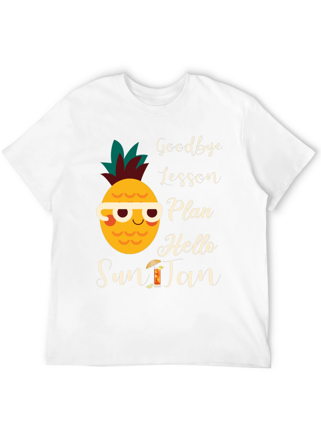 Goodbye Lesson Plan Hello Sun Tan T-Shirt