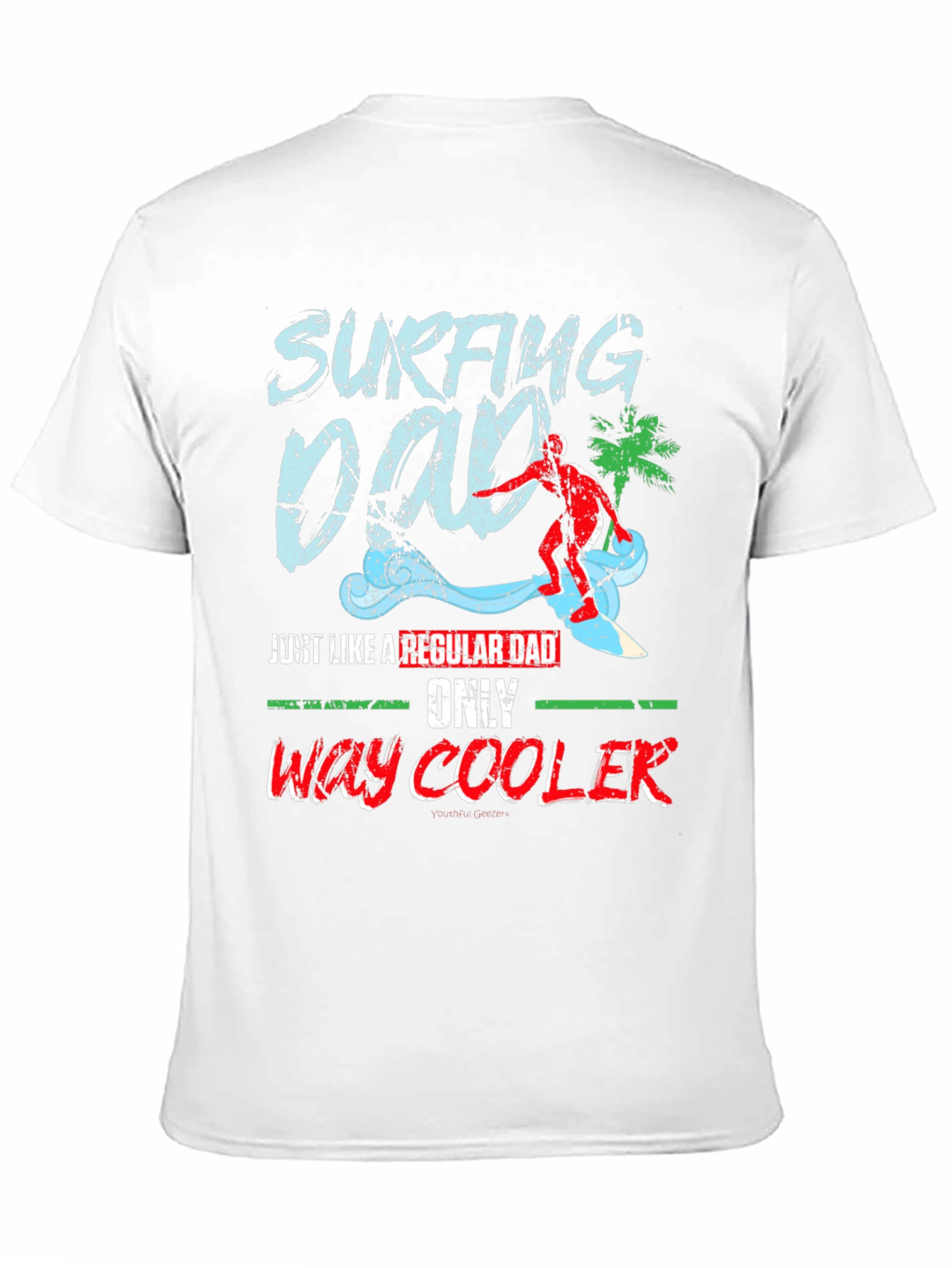 Surfing Dad T-Shirt - Cool Surfer Father Tee