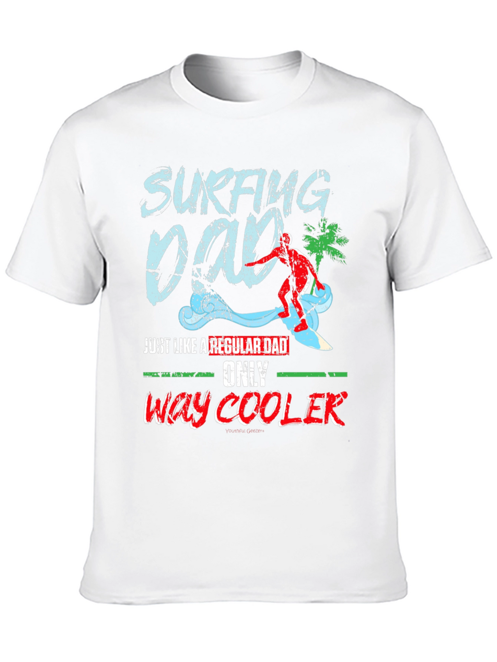 Surfing Dad T-Shirt - Cool Surfer Father Tee